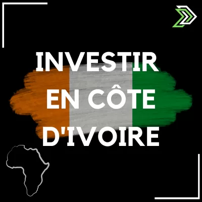 Investir en côte d'ivoire à l'international