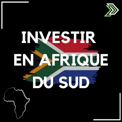 Investir en afrique du sud à l'international